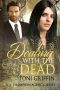 [The Thompson Agency 01] • Dealing With the Dead